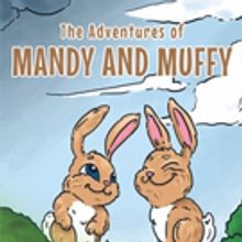 Mary Pennington Releases 'The Adventures of Mandy and Muffy'