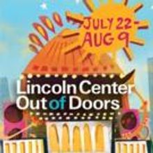 Lincoln Center Out Of Doors 2015 Concludes Next Week