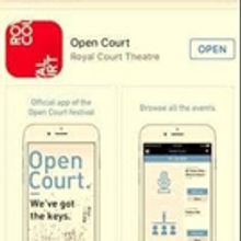 Royal Court Theatre Launches App for OPEN COURT