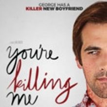 Horror Comedy YOU'RE KILLING ME Comes to DVD & VOD Today