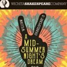 Cast Announced for A MIDSUMMER NIGHT'S DREAM at Wichita Shakespeare Company