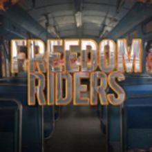 FREEDOM RIDERS to Play NYMF