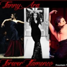 FOREVER FLAMENCO to Welcome Fanny Ara and Company to the Fountain