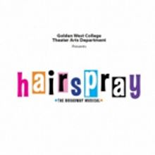 BWW Review: You Can't Stop the Beat at Golden West College's HAIRSPRAY