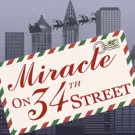 Tacoma Little Theatre to Stage MIRACLE ON 34TH STREET for the Holidays