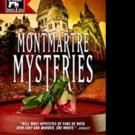 MONTMARTRE MYSTERIES is Released
