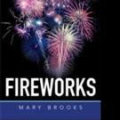 Mary Brooks Launches FIREWORKS Book