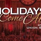 The Holidays Come Alive at Union Station's Indoor Tree Lighting Ceremony