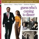 50th Anniversary Edition of Classic Film GUESS WHO'S COMING TO DINNER to Hit Blu-ray