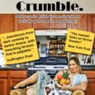 CRUMBLE, One-Woman Play in Kitchens Throughout NYC, Begins Today