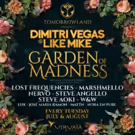 Tomorrowland Presents Dimitri Vegas & Like Mike in GARDEN OF MADNESS This Summer