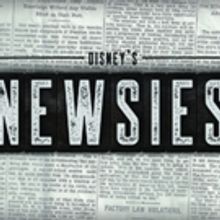 Fulton Theatre to Present Pennsylvania Premiere of Disney's NEWSIES
