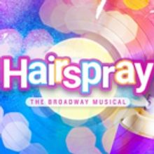 HAIRSPRAY Blows Into EPAC