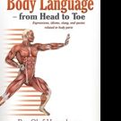 Author and Surgeon Per-Olof Hasselgren Releases BODY LANGUAGE - FROM HEAD TO TOE