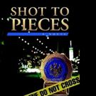 Michael O'Keefe Releases SHOT TO PIECES