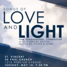 Chicago Artists Chorale to Present SONGS OF LOVE AND LIGHT
