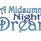 McLean Community Players to Present A MIDSUMMER NIGHT'S DREAM