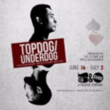 The 5 & Dime and Tom & Lisa Goodrich Present TOPDOG/ UNDERDOG