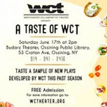 Westchester Collaborative Theater to Present A TASTE OF WCT in Ossining