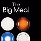 Chance Theater Adds Performances to SoCal Premiere of THE BIG MEAL