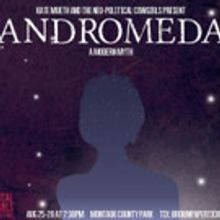 Neo-Political Cwogirls to Present World Premiere of ANDROMEDA