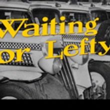 Theatre9/12 to Present WAITING FOR LEFTY