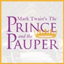 New Britain Youth Theater Stages Mark Twain's THE PRINCE AND THE PAUPER