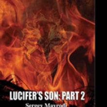 Sergey Mavrodi Releases 'Lucifer's Son: Part 2'