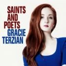 Jazz Artist Gracie Terzian Debuts SAINTS AND POETS; Plays This Weekend at Rockwood