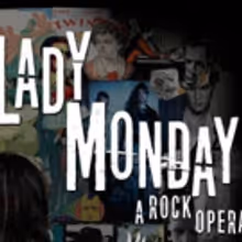 Playhouse Creatures Theatre Presents A Concert Reading of LADY MONDAY