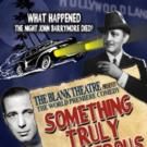 Blank Theatre's SOMETHING TRULY MONSTROUS Opens Today