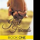 Floyd McPhee Pens New Romance, JUST FRIENDS