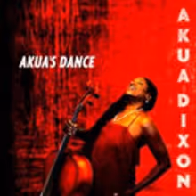 Third CD by Cellist/Composer/Arranger Akua Dixon to Be Released Today