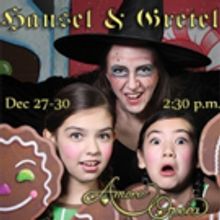 Amore Opera to Present HANSEL AND GRETEL at the Theatre at St. Jean's