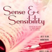 SENSE AND SENSIBILITY Opens 7/21 at Marian Theatre