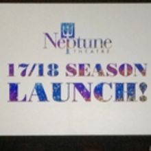 Neptune Theatre Announces 2017-18 Season