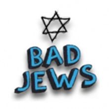 Cygnet Theatre to Stage Hit Comedy BAD JEWS This January