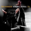 Fred Hammond to Release New WORSHIP JOURNAL LIVE Album in September, Available for…