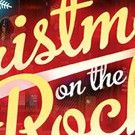 CHRISTMAS ON THE ROCKS Returns to TheaterWorks