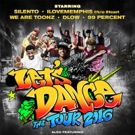 LET'S DANCE THE TOUR to Kick Off 3/4