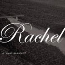New Musical RACHEL to Premiere at Fresh Fruit Festival