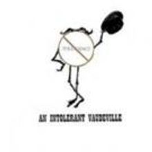 Paul Sadlik Joins Cast of AN INTOLERANT VAUDEVILLE at UNFringed Festival