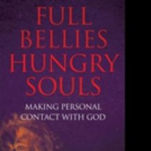 Bennett Chotard Releases FULL BELLIES HUNGRY SOULS