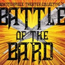 Monsterpiece Theater Collective's BATTLE OF THE BARD Begins Tonight