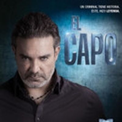 Telemundo to Premiere Action-Packed Series EL CAPO, 4/4