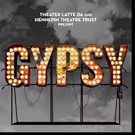 Tickets Go on Sale 12/4 for Hennepin Theatre Trust and Theater Latte Da's GYPSY