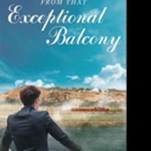 Alfred S. Iskander Releases FROM THAT EXCEPTIONAL BALCONY