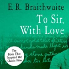 E.R. Braithwaite, Author of TO SIR, WITH LOVE, Dies at Age 104