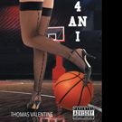 Thomas Valentine Releases EYE 4 AN I