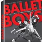 BILLY ELLIOT Documentary, BALLET BOYS, Premieres Today on iTunes